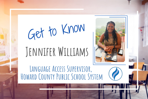 photo of Jennifer Williams. Language Access Supervisor, Howard County Public School System